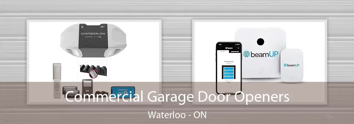 Commercial Garage Door Openers Waterloo - ON