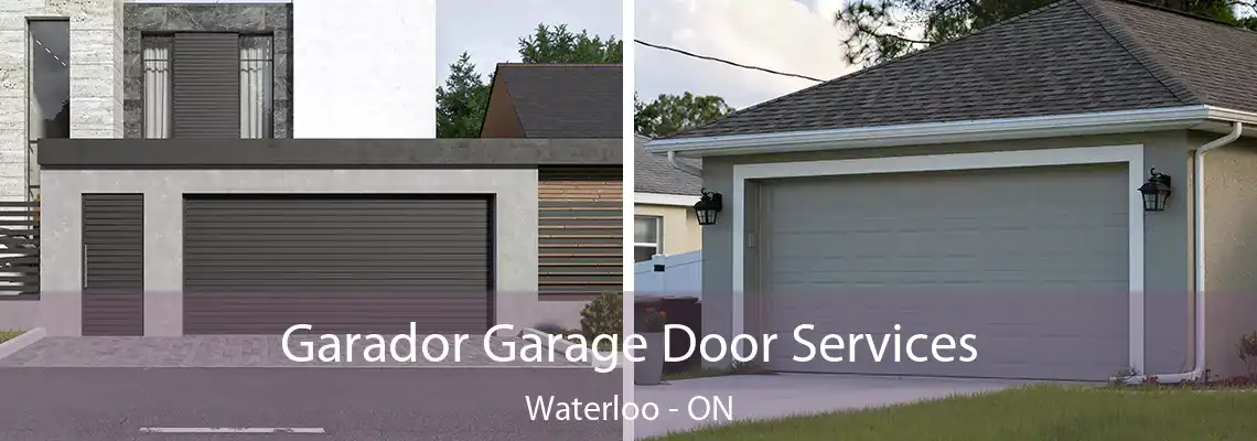 Garador Garage Door Services Waterloo - ON