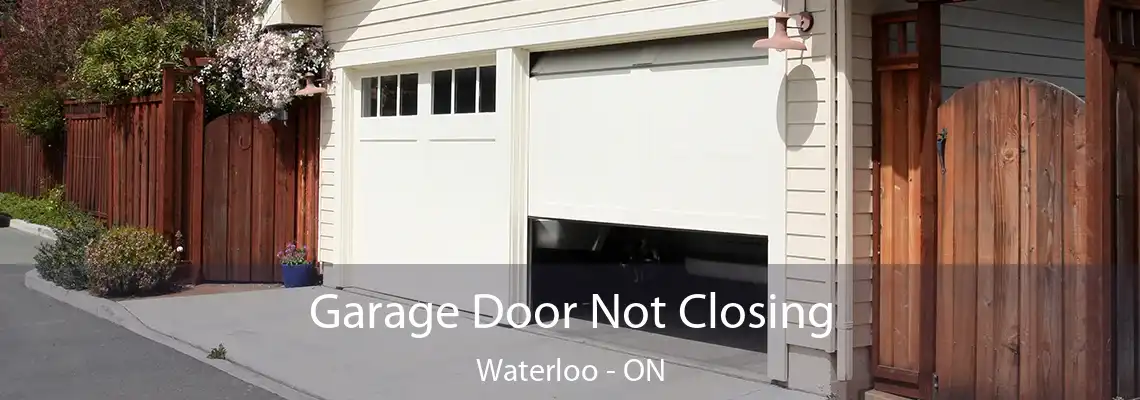  Garage Door Not Closing Waterloo - ON
