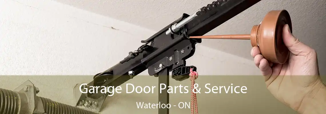 Garage Door Parts & Service Waterloo - ON