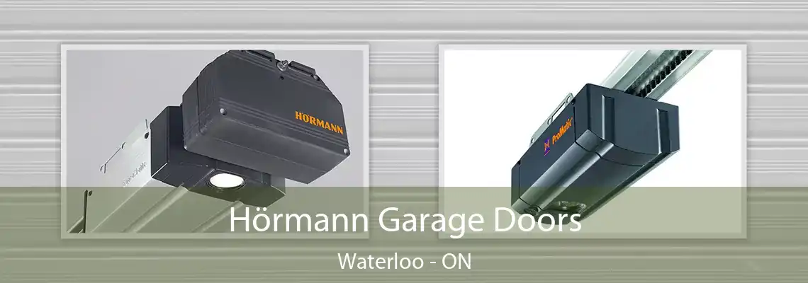 Hörmann Garage Doors Waterloo - ON
