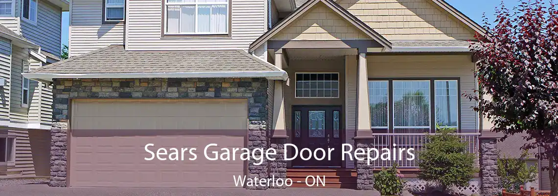  Sears Garage Door Repairs Waterloo - ON