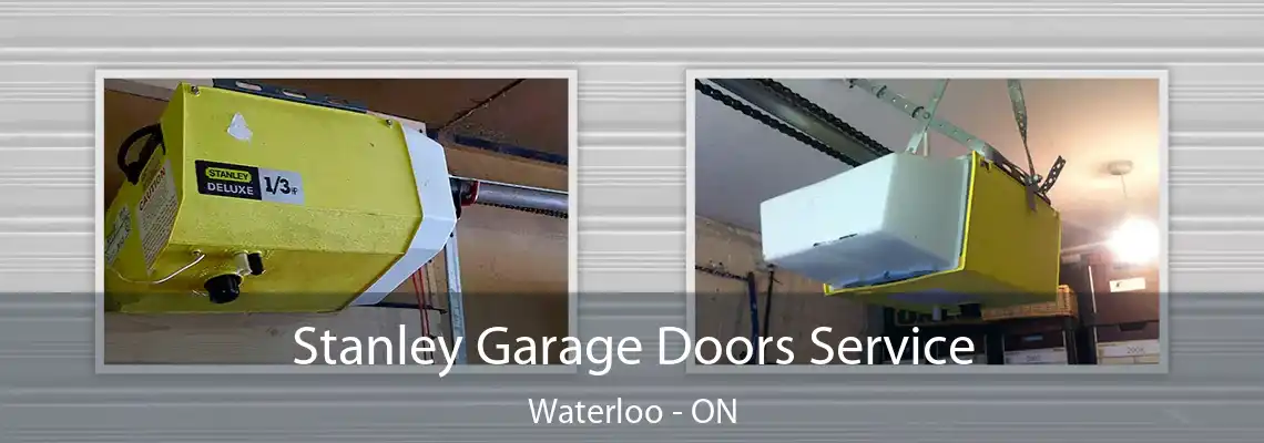 Stanley Garage Doors Service Waterloo - ON
